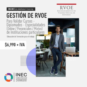 Taller Obtención de RVOE (Reconocimiento de Validez Oficial de Estudios) para cursos y diplomados